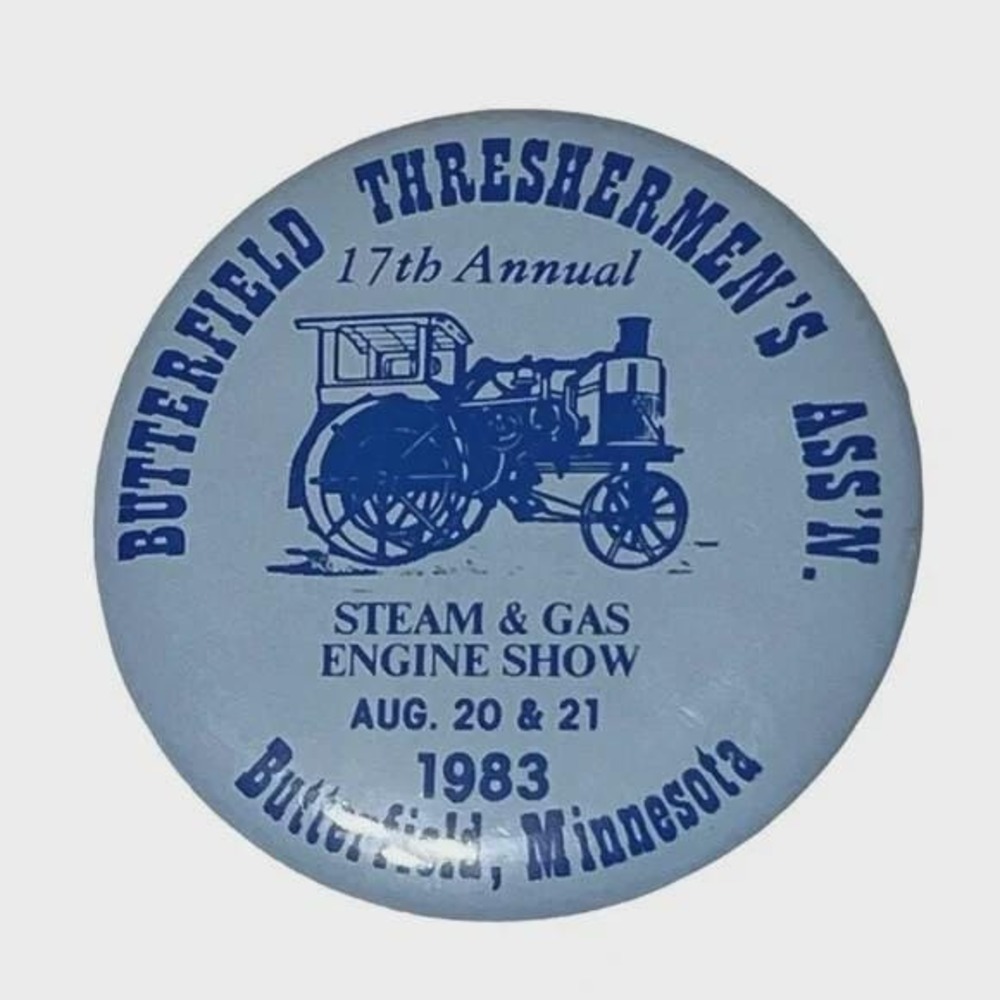 17th Annual Steam & Gas Engine Show Butterfield Minnesota Vintage Button 1983